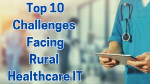 Revolutionizing Rural Healthcare: 10 Compelling Reasons to Outsource IT Support for Better Patient Outcomes