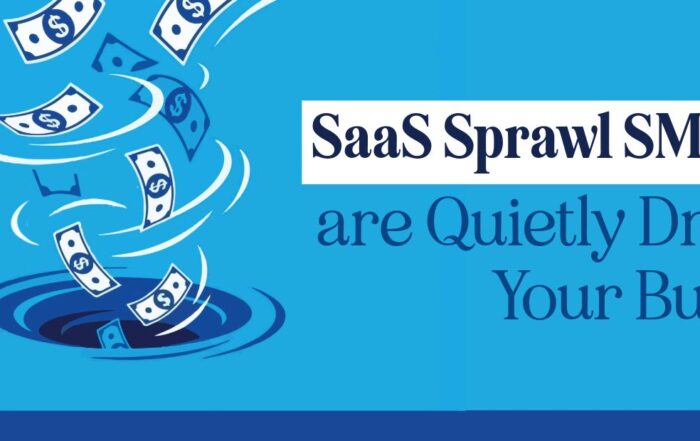 SaaS sprawl SMB risks