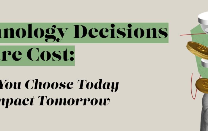 technology decisions future cost