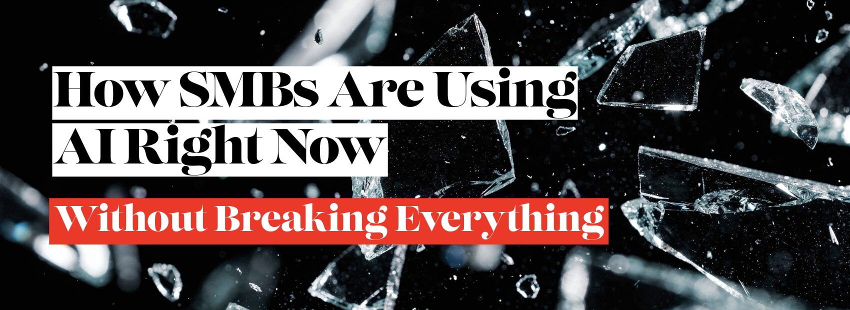 How SMBs Are Using AI Right Now Without Breaking Everything SMBs are using AI